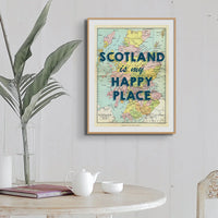 Scotland is my Happy Place (Scotland Map) Vintage Map Art - Unframed - Beach House Art