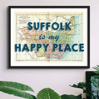 Suffolk is my Happy Place Art Print | Map Print of Suffolk | Vintage Map Art - Framed Wall Art