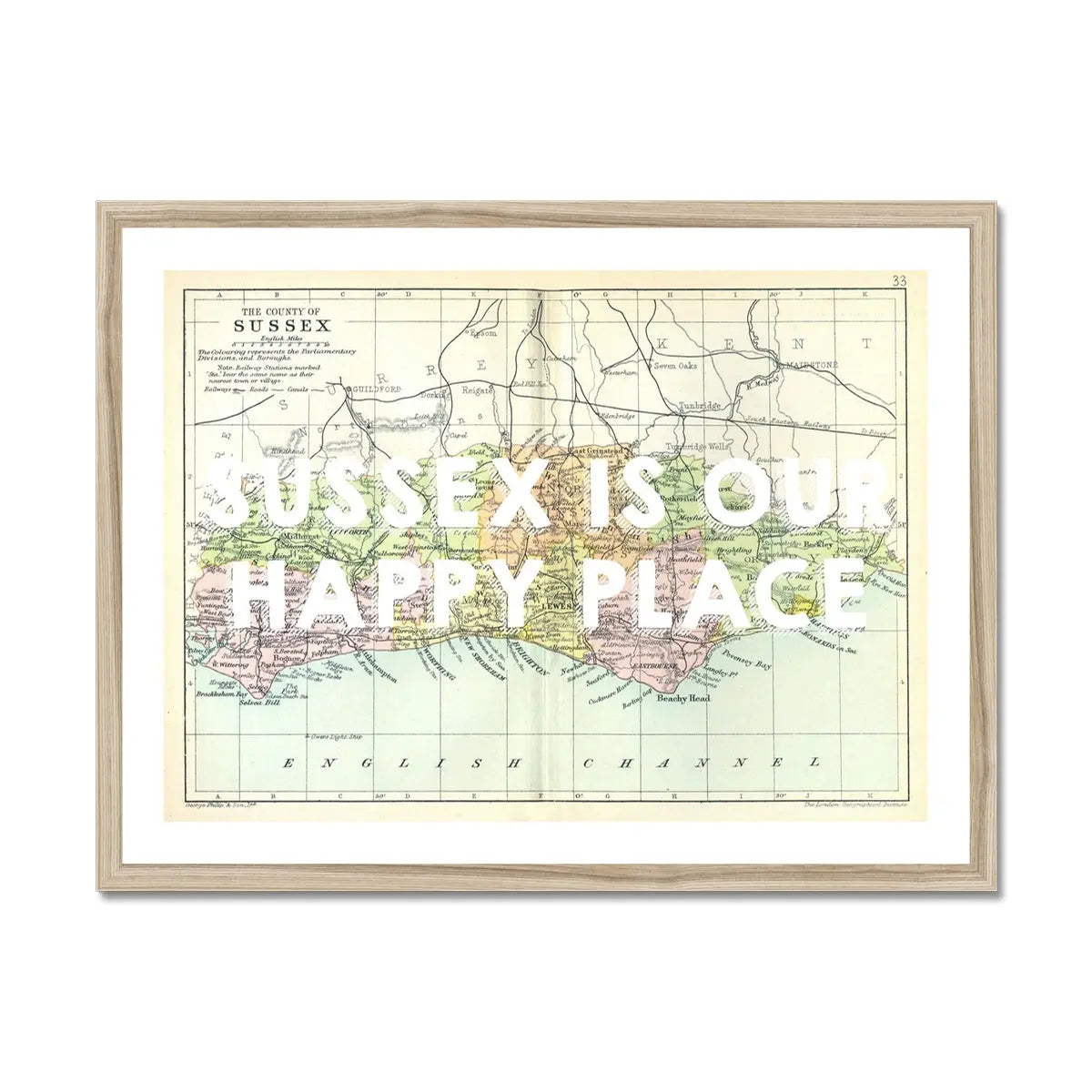 Sussex is our Happy Place (Sussex Map) Vintage Map Art - Framed - Beach House Art