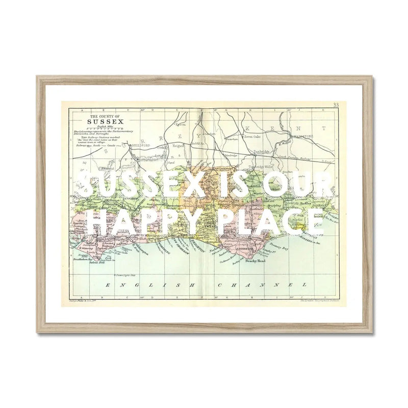 Sussex is our Happy Place (Sussex Map) Vintage Map Art - Framed - Beach House Art