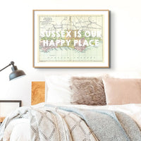 Sussex is our Happy Place (Sussex Map) Vintage Map Art - Framed - Beach House Art