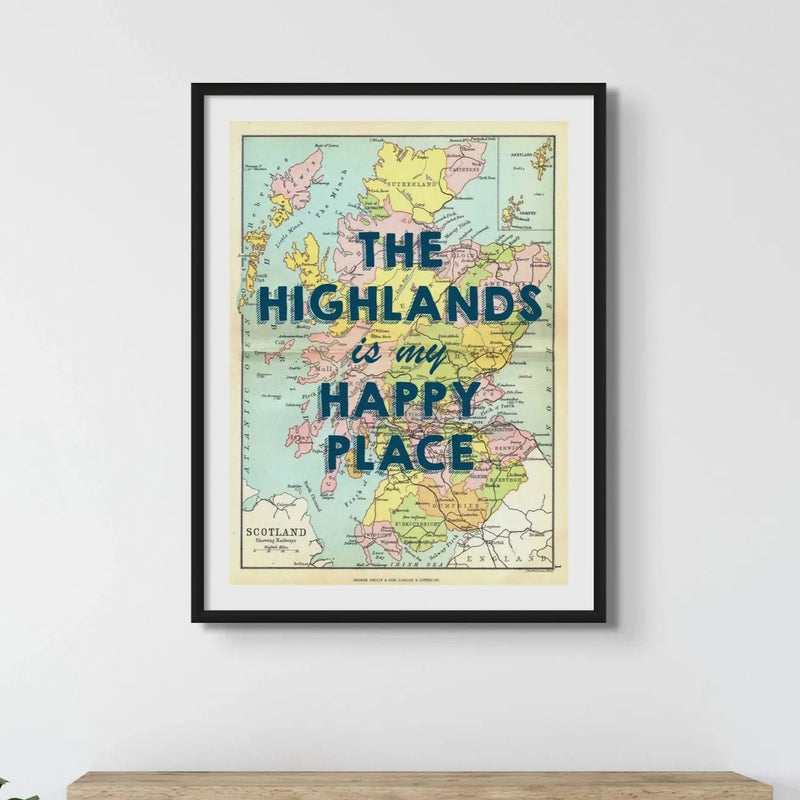 The Highlands are my Happy Place (Scotland Map) Vintage Map Art - Framed Posters, Prints, & Visual Artwork 45.00 Beach House Art