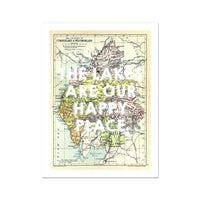 The Lakes are our Happy Place (Lake District Map) Vintage Map Art - Unframed - Beach House Art