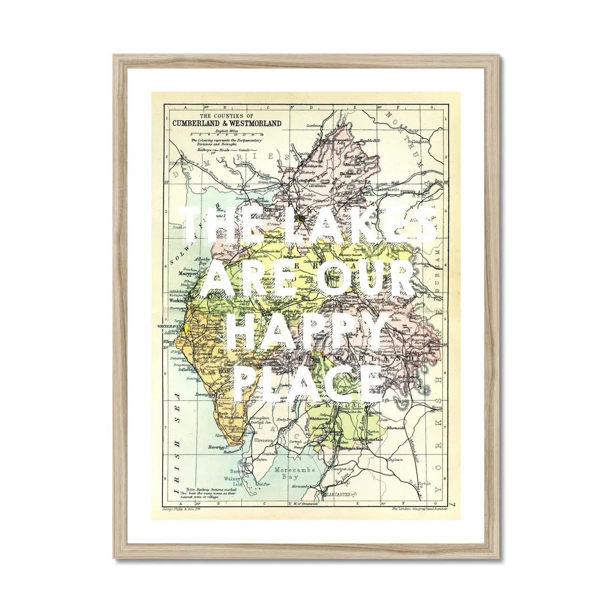 The Lakes are our Happy Place (Lake District Map) Vintage Map Art - Framed - Beach House Art
