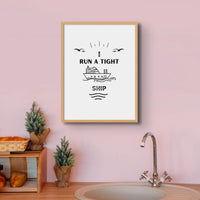 Tight Ship - White Typography Art Print - Unframed Wall Art 