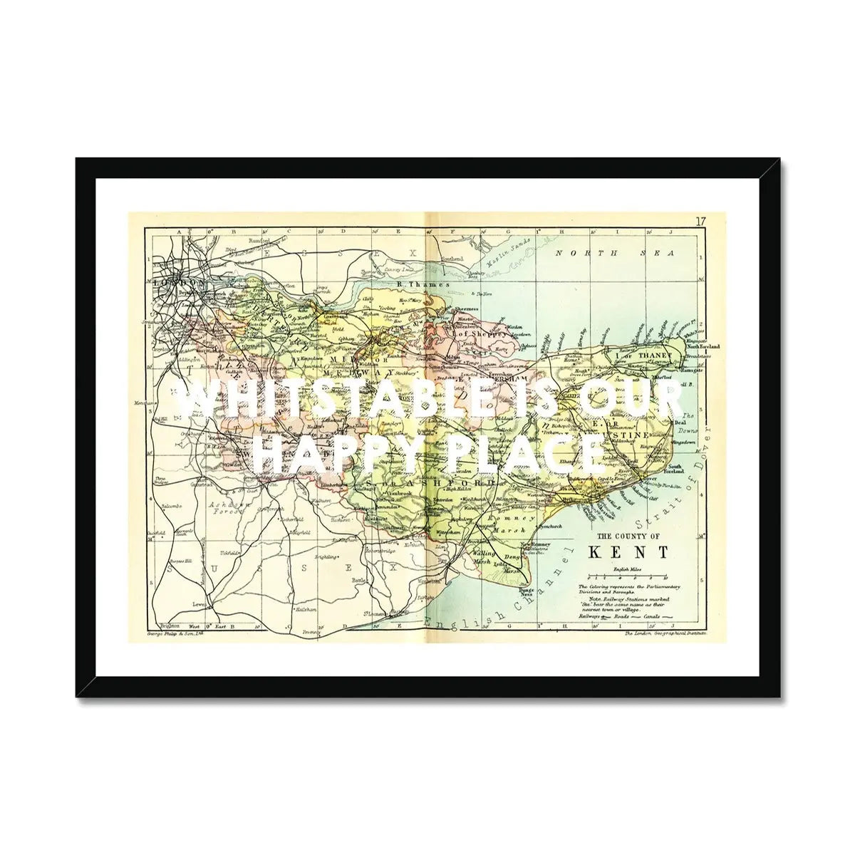 Whitstable is our Happy Place (Kent Map) Vintage Map Art - Framed - Beach House Art