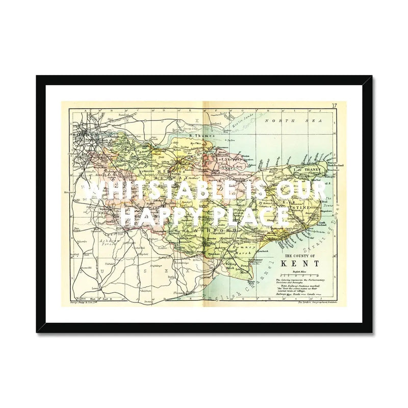 Whitstable is our Happy Place (Kent Map) Vintage Map Art - Framed - Beach House Art
