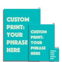Personalised Quote Art | Cruise Type | Teal Green - Unframed