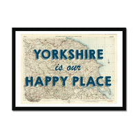Yorkshire is our Happy Place Quote on  Vintage Yorkshire Map Print - Framed